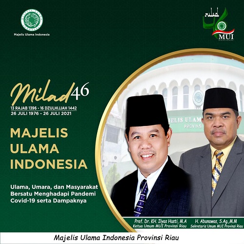Milad Ke-46, MUI Riau Gelar Berbagai Kegiatan Pusat dan Daerah